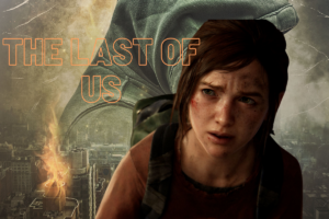 The Last Of Us o Clássico Atemporal